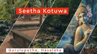 Seetha Kotuwa  Sri Lanka [upl. by Poul489]