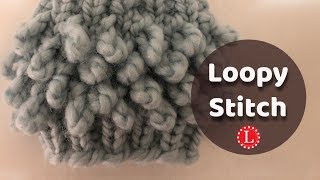 LOOM KNITTING Stitches Pattern  Loopy Stitch for any Knitting Loom [upl. by Kan952]