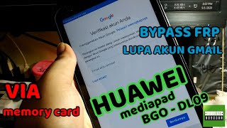 1000 SUKSES II BYPASS FRP II LUPA AKUN GMAIL II HUAWEI mediapad BGO  DL09 [upl. by Madlin]