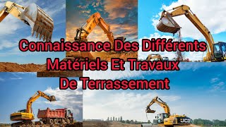 Connaissance Des Différents Matériels Et Travaux De Terrassement ملخص مهم 💯✔ [upl. by Yong]