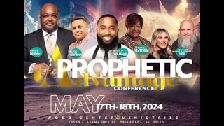 The Word Center Ministries Prophetic Advantage Conference 2024 [upl. by Earahs714]