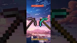 Netherite Pickaxe Vs Diamond Pickaxe Which is Best  shorts minecraft trending music [upl. by Nelleeus671]