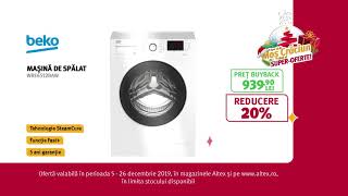 🎅 SUPEROFERTE de CRĂCIUN la Electrocasnice mari BEKO [upl. by Clarance]