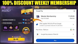 100 Weekly Membership Discount Free Fire  Buying Weekly Membership in Discount Free Fire [upl. by Obbard]