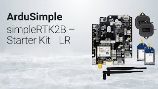 simpleRTK2B Starter Kit LR from ArduSimple Set of Base and Rover based on ZEDF9P  ANNMB antenna [upl. by Htiekal559]