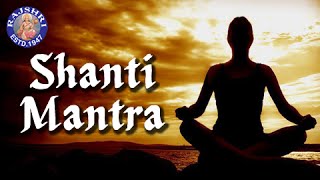 Shanti Mantra With Lyrics  Om Saha Navavatu  11 Times  Sanjeevani Bhelande  Peaceful Chants [upl. by Yanetruoc]