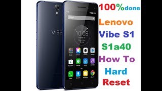 Lenovo S1a40 Vibe S1 Hard Reset DoneForget Pattern Solution [upl. by Aicenad]