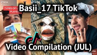 Basii17 TIKTOK VIDEO COMPILATION JULY [upl. by Bryanty844]