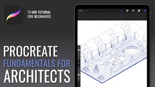 Procreate Tutorial  Fundamentals for Architects Part 1 [upl. by Harrison155]