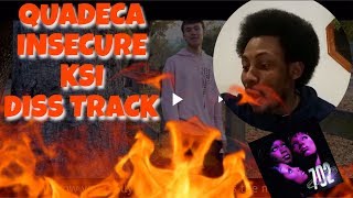 Quadeca  Insecure KSI Diss Track Official Video “Reaction” [upl. by Amy]