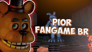 A Pior Fangame BR de FNAF [upl. by Rickey]