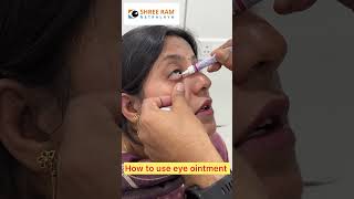 Eye Ointment How to apply eye ointment [upl. by Acisey]