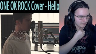 Metalhead Reacts  Adele  Hello Cover by Taka from ONE OK ROCK [upl. by Rainah741]