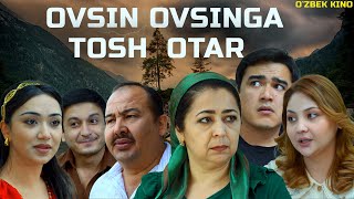 Ovsin ovsinga tosh otar Ozbek kino Овсин овсинга тош отар [upl. by Ssyla]