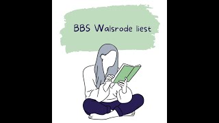 Vorstellung Projekt BBS Walsrode liest [upl. by Whall]