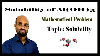 Lesson 7 Solubility of AlOH3  Topic Solubility  Qualitative Chemistry [upl. by Hyozo375]