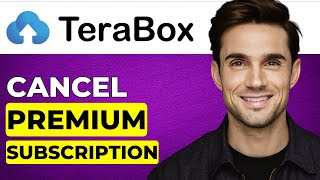 How To Cancel Terabox Premium Subscription Step by Step [upl. by Alix584]