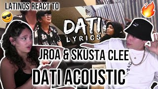 Lantinos react to Jroa amp Skusta Clee DATI Quarantine Duet  REACTION [upl. by Nilek]