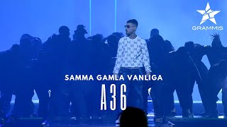 A36  Samma Gamla Vanliga Grammis 2022 [upl. by Sol]