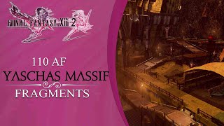 Final Fantasy XIII2 Fragment Locations Yaschas Massif 110 AF [upl. by Erda]