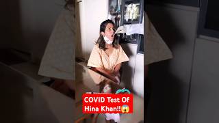 😱Covid test Hinakhan explore reels viralvideo trending hinakhan shortfeed [upl. by Collen138]