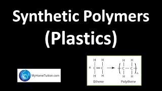 Synthetic Polymers  Plastics [upl. by Amity417]