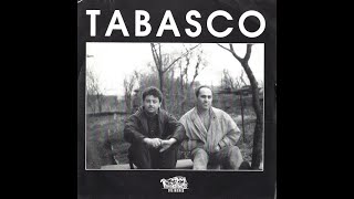 TABASCO  Sono un vagabondo 45T  1988 [upl. by Enilreug796]