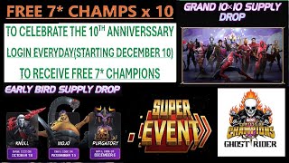 MCOC  10 Free 7 star champs grand 10x10 supply drop super event [upl. by Terrye]