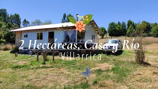 Venta 2 Hectáreas con Casa y Borde de Río  Villarrica [upl. by Marriott]