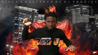 Jinetic  Burn Up Official Audio [upl. by Esilrac]