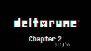 Deltarune Chapter 2 OST  Berdly Rejected Concept speed up 50 [upl. by Gal]