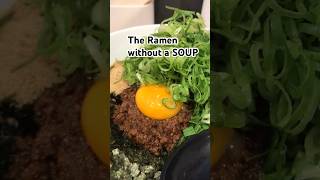 BROTH LESS RAMEN in Japan youtubeshorts ramen food foodie japan delicious [upl. by Pauwles]