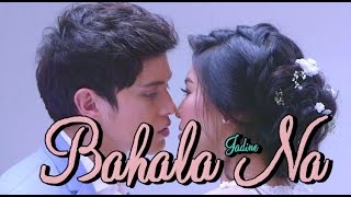 Bahala Na  Jadine Karaoke Instrumental [upl. by Puett]