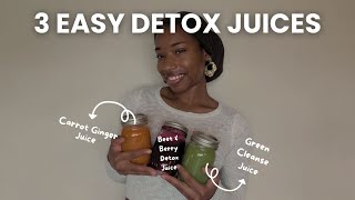 3 Detox Juices to Kickstart Your Day  Boost Energy amp Cleanse Naturally [upl. by Tricia254]