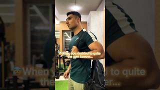 🥲When You Decided to Quit the Gym forever❌youtubeshorts fitness [upl. by Trocki]