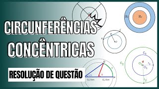 Questão resolvida sobre Circunferência Concêntricas [upl. by Redfield217]