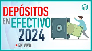 DEPÓSITOS EN EFECTIVO 2024  Reformas Fiscales  Miscelania Fiscal [upl. by Onibas]