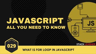 029 JS For Loop  JS All You Need to Know  JS Bangla Tutorials [upl. by Jentoft]