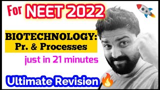 BIOTECHNOLOGY Principle amp Processes In Just 20 Minutes 🔥🔥 Ultimate Revision  Neet 2022 [upl. by Leeann10]