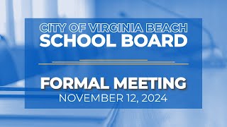 School Board Meeting  11122024 [upl. by Yerg]