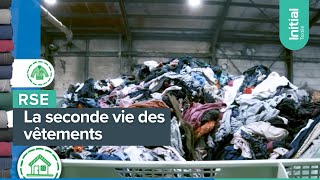 RSE  La seconde vie des vêtements  INITIAL TEXTILE [upl. by Iot823]