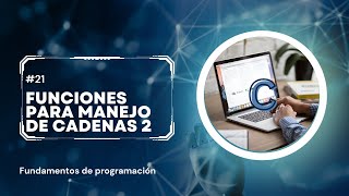 Busqueda de cadenas y concatenación 21 Fundamentos de Programación [upl. by Acysej189]