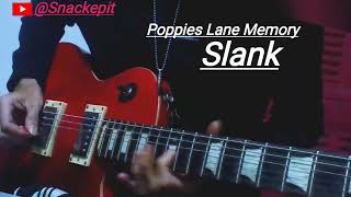 Poppies Lane Memory gitarisrumahan slankindonesia slank guitarcover gitarpemula [upl. by Gaspar130]