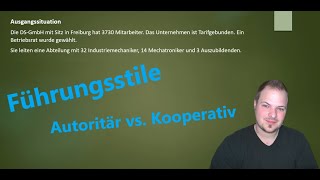 Führungsstile  einfach erklärt  Autoritär vs Kooperativ  Dave Seller [upl. by Eelanaj]