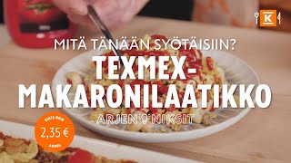 Texmexmakaronilaatikko  Arjen niksit  KRuoka [upl. by Nyleda]