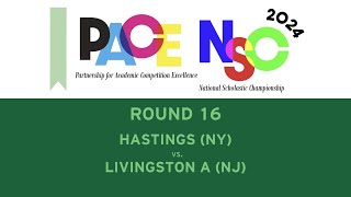 2024 PACE NSC Round 16 Hastings NY vs Livingston A NJ [upl. by Etnuaed]