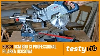 Bosch GCM 800 SJ Professional  piła ukosowa [upl. by Lemuelah641]