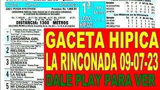 DESCARGUE GACETA HÍPICA 090723  LA RINCONADA 09JUL VALENCIA 08JUL LINK ABAJO [upl. by Eanwahs]