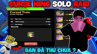 Mình Sử Dụng CURSE KING Evol SOLO RAID Liệu Có Thể Không  Anime Defenders [upl. by Anirod]