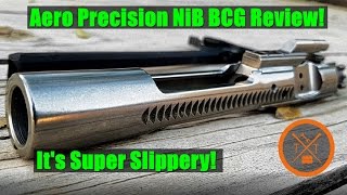 Aero Precision AR15 Nickel Boron NiB BCG Review No Lube [upl. by Ladiv]